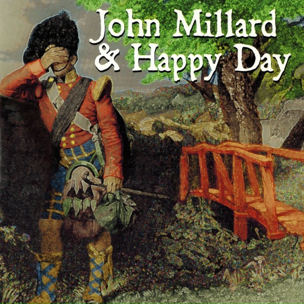 John Millard & Happy Day - Underbelly Rind