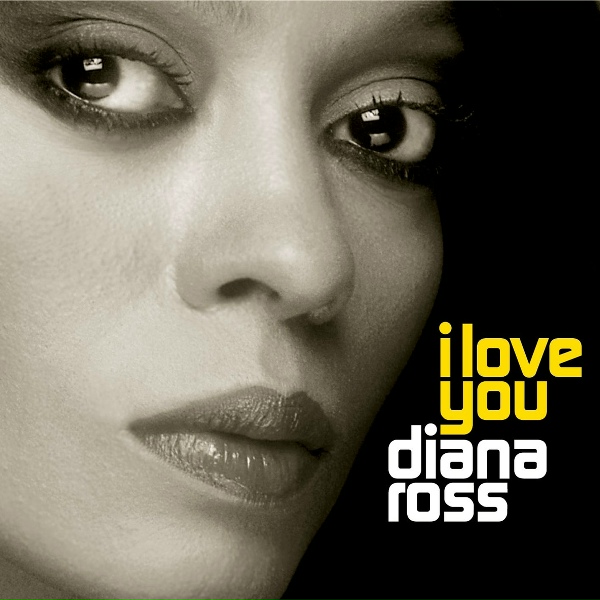 Diana Ross - I Love You (That's All That Really Matters)