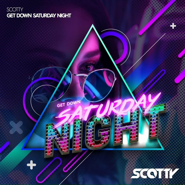 Scotty - Get Down Saturday Night