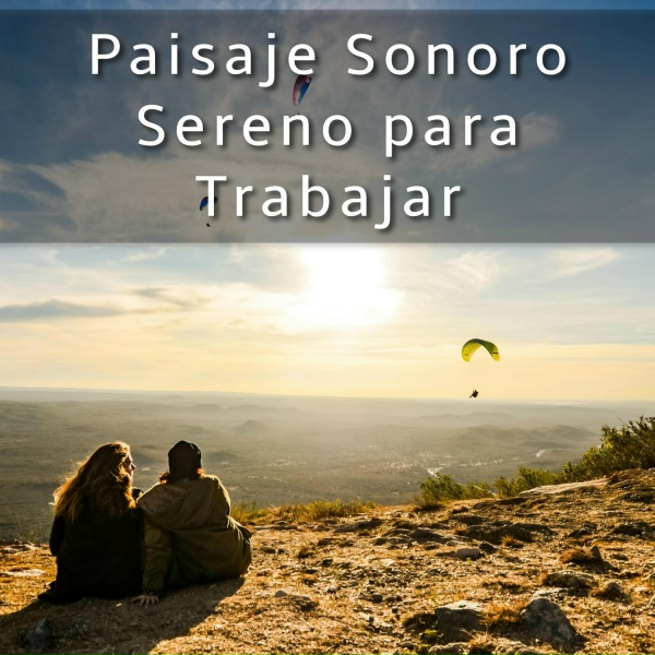 Est&iacute;mulo cognitivo - Sonidos Calmos para el Espacio de Trabajo