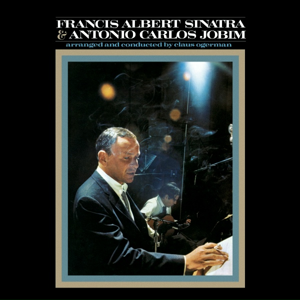 Antonio Carlos Jobim, Frank Sinatra - Change Partners