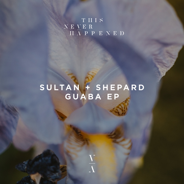Sultan + Shepard - Guaba