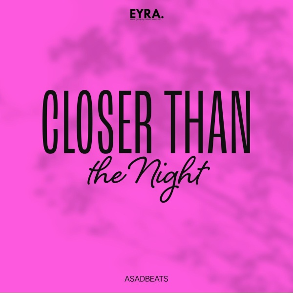 Asadbeats - Closer Than the Night