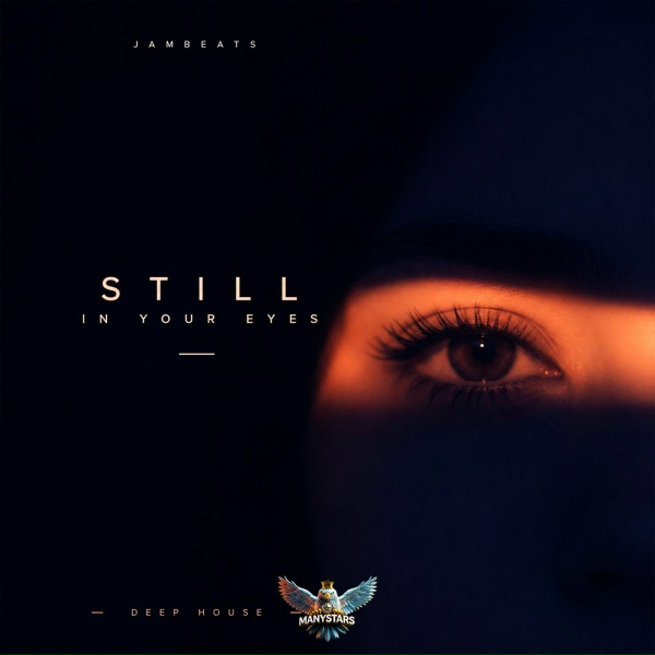 JamBeats - Still In Your Eyes