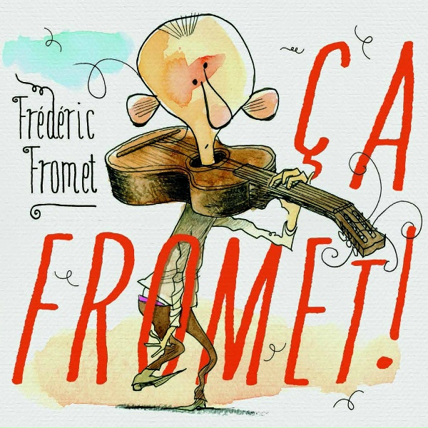 Fr&eacute;d&eacute;ric Fromet - Je cours