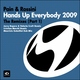 Pain, Rossini - Hands Up Everybody 2009 (Maurizio Gubellini Dub Remix) (Maurizio Gubellini Dub Remix)