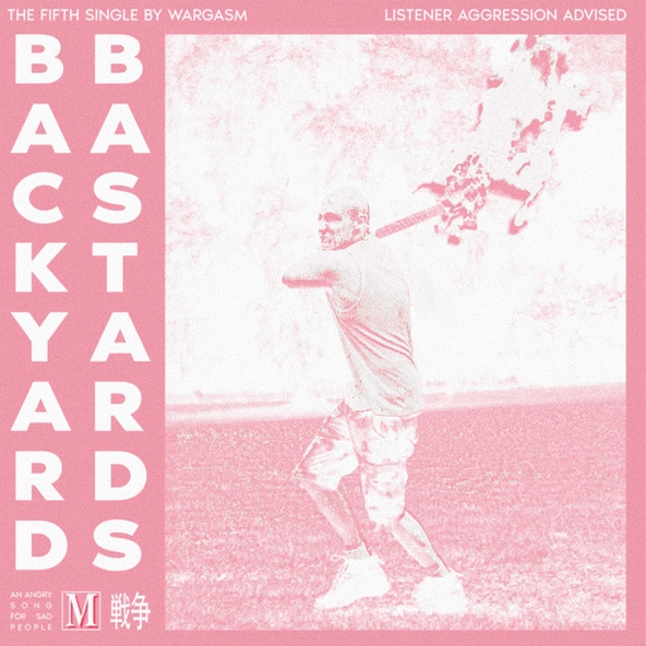 WARGASM (UK) - Backyard Bastards