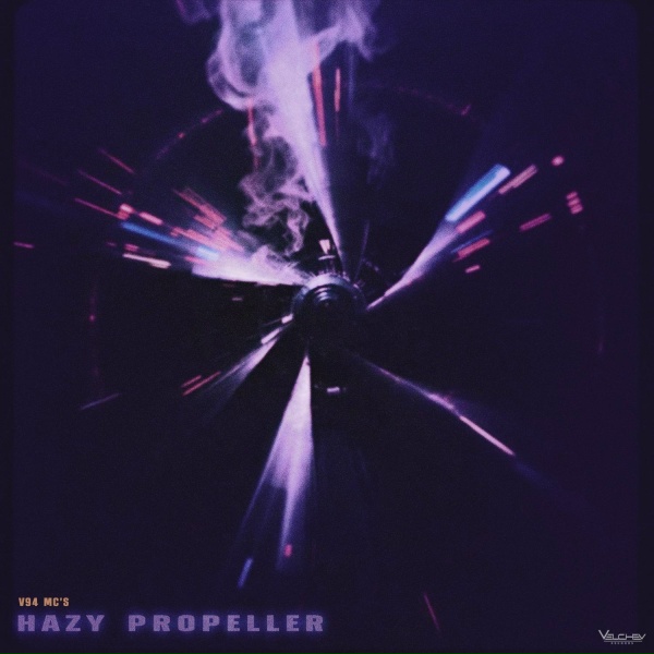V94 MC's - HAZY PROPELLER (AJ)