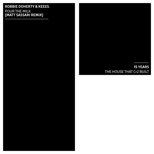 Robbie Doherty, Keees. - Pour the Milk (Matt Sassari Remix) [Extended Mix]