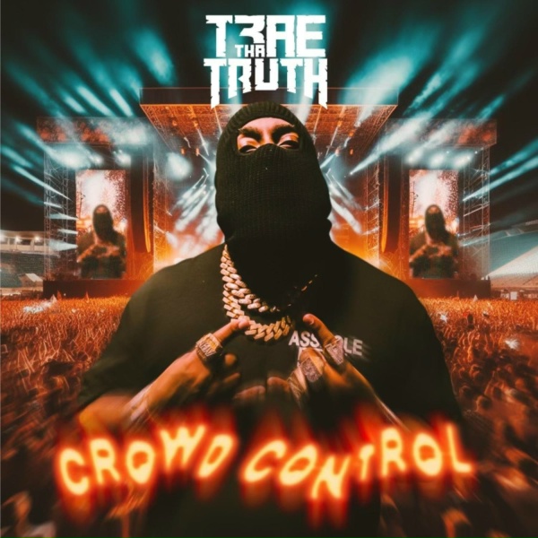Trae tha Truth - Let's Get It