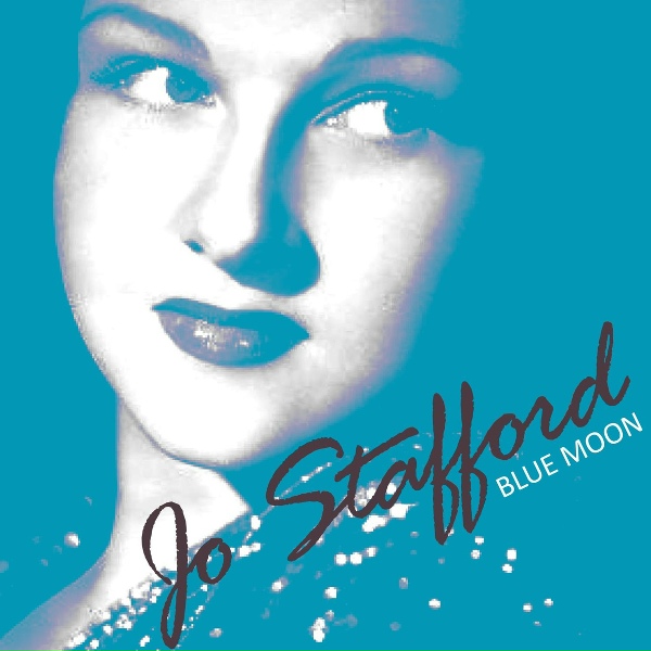 Jo Stafford - Blues in the Night