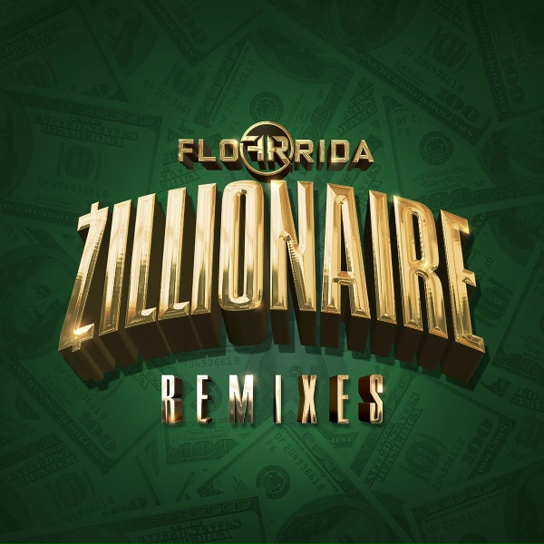 Flo Rida - Zillionaire