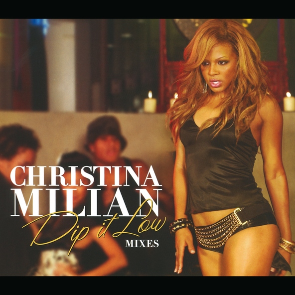 Christina Milian - Dip It Low