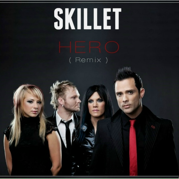 Skillet - Hero (Remix)