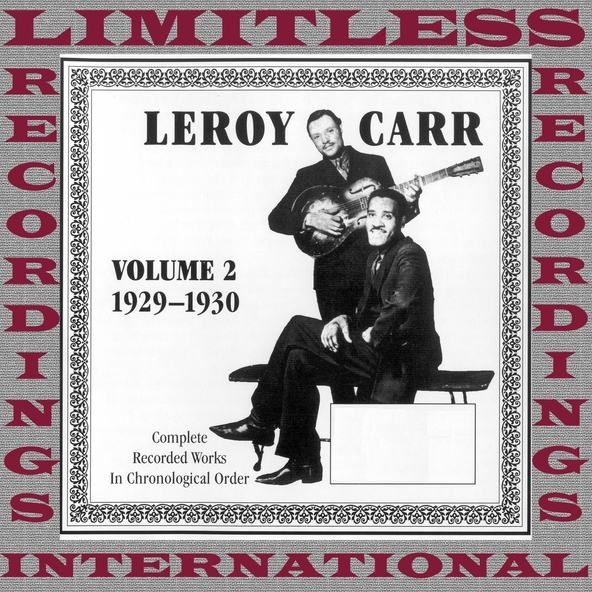 Leroy Carr - The Dirty Dozen
