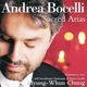 Andrea Bocelli, Orchestra dell'Accademia Nazionale di Santa Cecilia, Myung Whun Chung