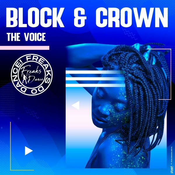 Block & Crown - The Voice