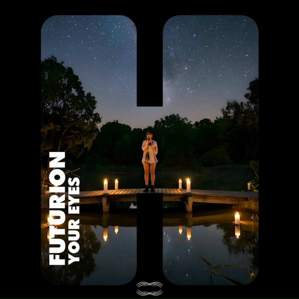 Futurion - Your Eyes