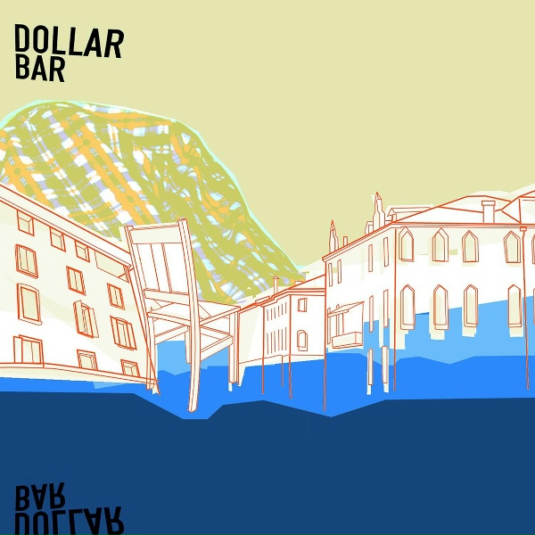 Dollar Bar - Journey To The Centre Of Attention