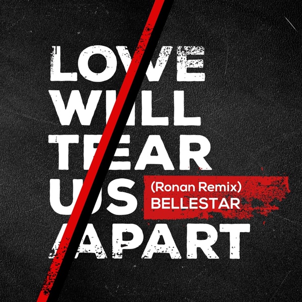 Bellestar - Love Will Tear Us Apart