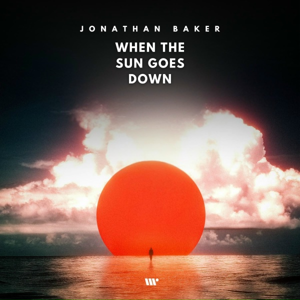 Jonathan Baker - When the Sun Goes Down