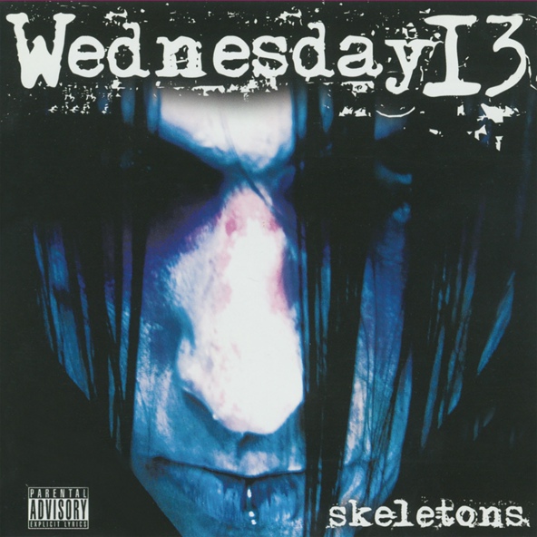 Wednesday 13 - Put Your Death Mask On