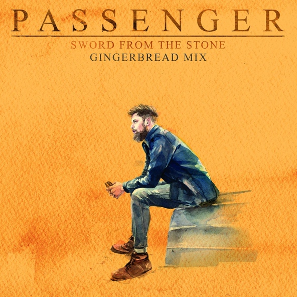 Passenger - Sword from the Stone