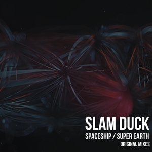 Slam Duck - Spaceship (Original Mix)