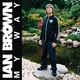 Ian Brown - Marathon Man (Album Version) (Album Version)