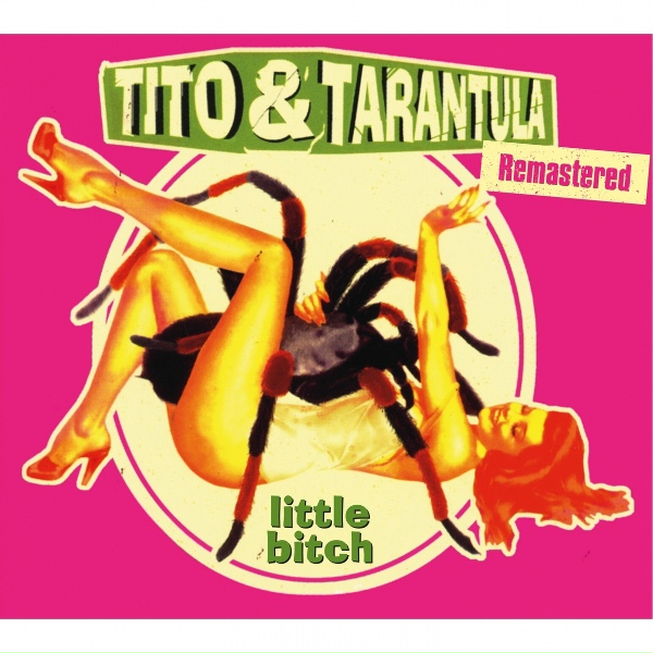 Tito & Tarantula - Forever Forgotten & Unforgiven