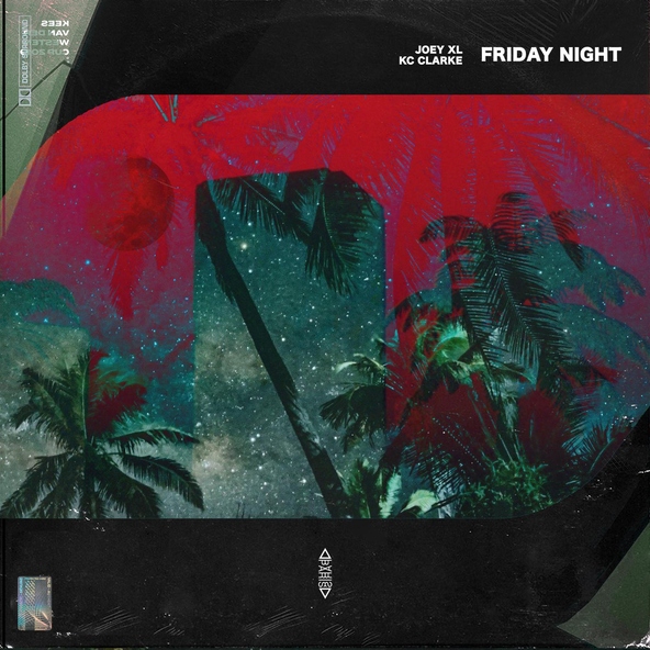 Joey XL feat. KC Clarke - Friday Night