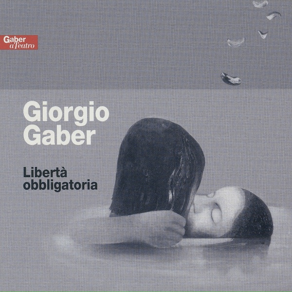 Giorgio Gaber - Il sogno di Marx