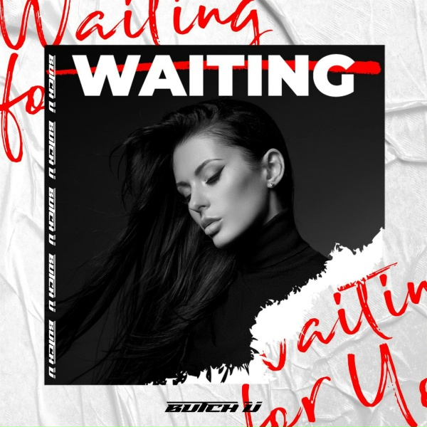 Butch U - Waiting
