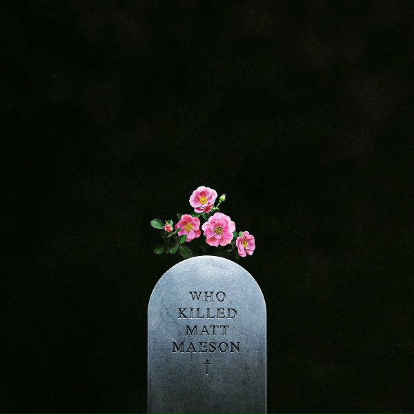 Matt Maeson - Grave Digger