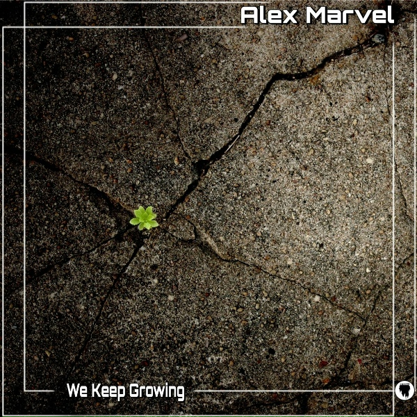 Alex Marvel - We Keep Growing (Radio Edit)