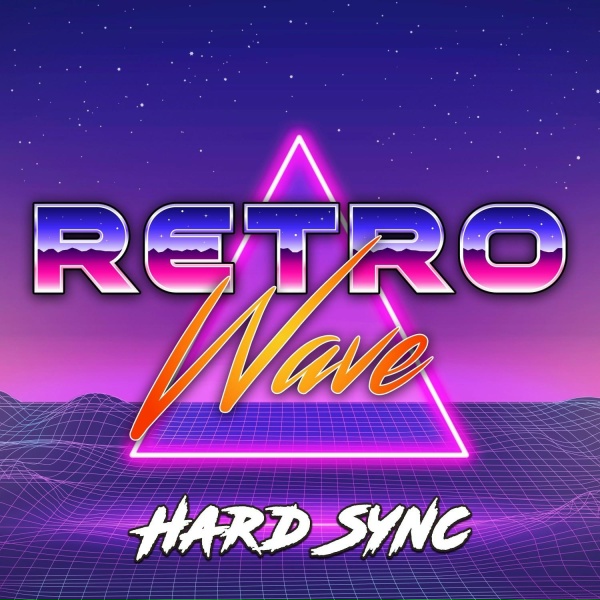 Hard Sync - Neon Dreams