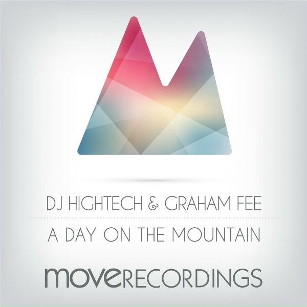 DJ Hightech, Graham Fee - A Day On The Mountain