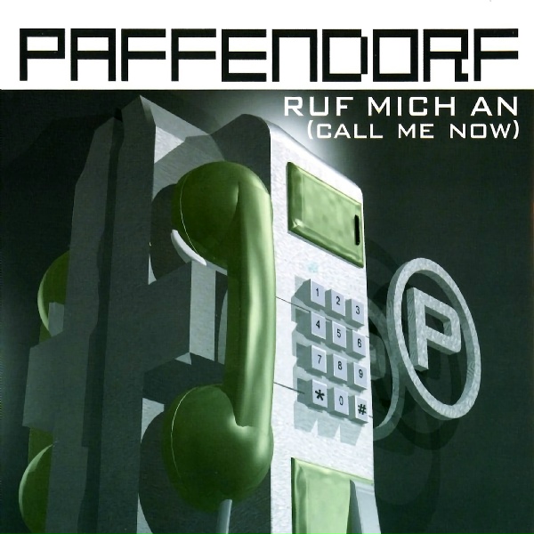 Paffendorf - Ruf Mich An
