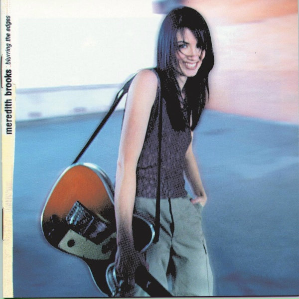 Meredith Brooks - My Little Town