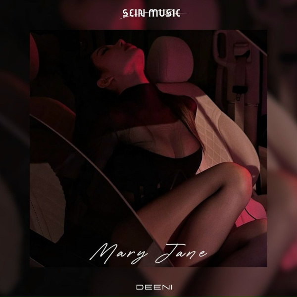 DeeNi - Mary Jane