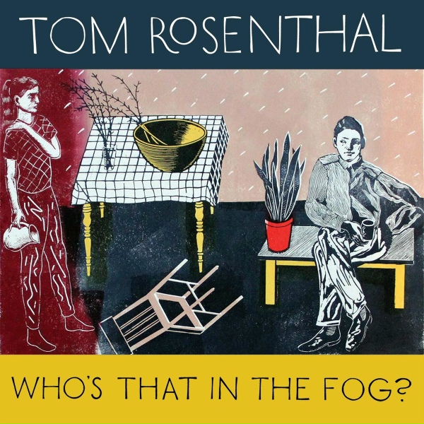 Tom Rosenthal - Too Many Candles