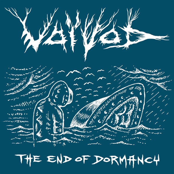 Voivod - The End of Dormancy