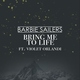 Barbie Sailers feat. Violet Orlandi - Bring Me to Life (feat. Violet Orlandi)
