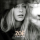 ZO&Euml; - C'est la vie