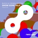 Block & Crown, Martina Budde - Show Some Help (Original Mix) (Original Mix)