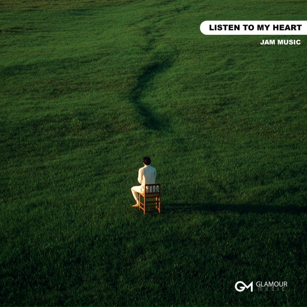 Jam Music - Listen To My Heart