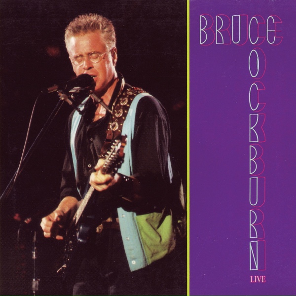 Bruce Cockburn - If I Had A Rocket Launcher