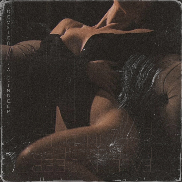 Demeter - Fall In Deep