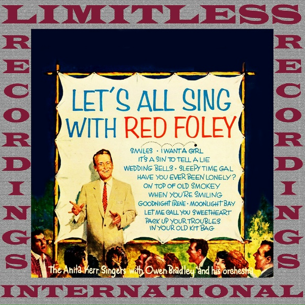 Red Foley, The Anita Kerr Singers, Owen Bradley And His Orchestra - Goodnight Irene