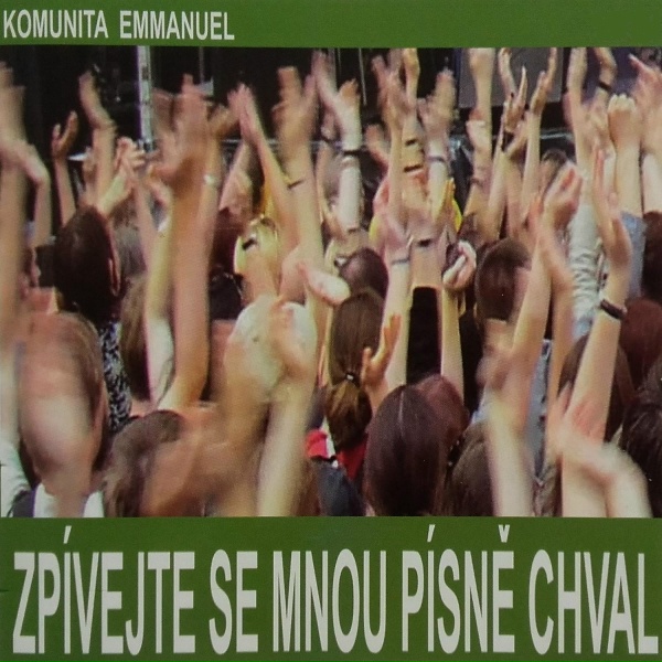 Emmanuel Music česky - Otče N&aacute;&scaron;, Ať Chv&aacute;la Ti Zn&iacute;